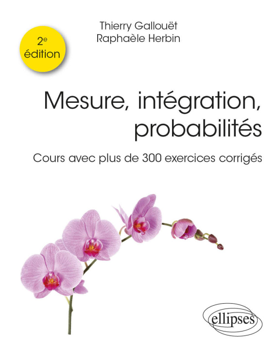 Libro Mesure, intégration, probabilités Gallouët