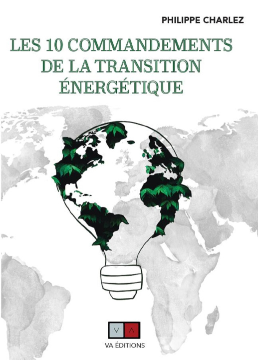 Knjiga Les dix commandements de la transition énergétique Charlez