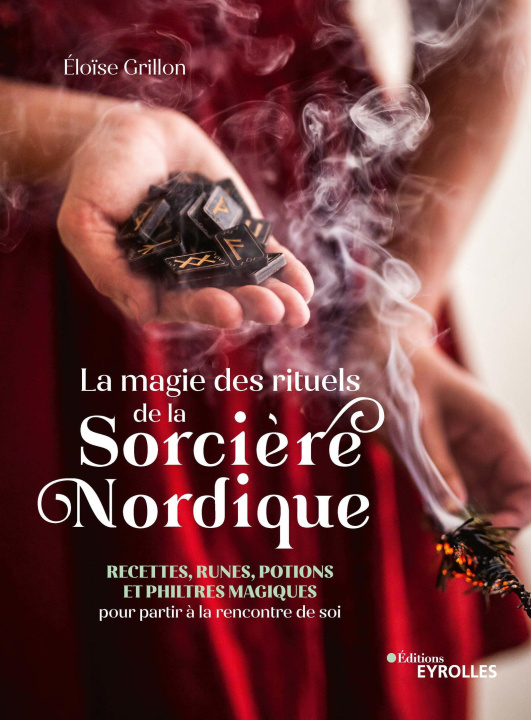 Kniha La magie des rituels de la sorcière nordique Grillon
