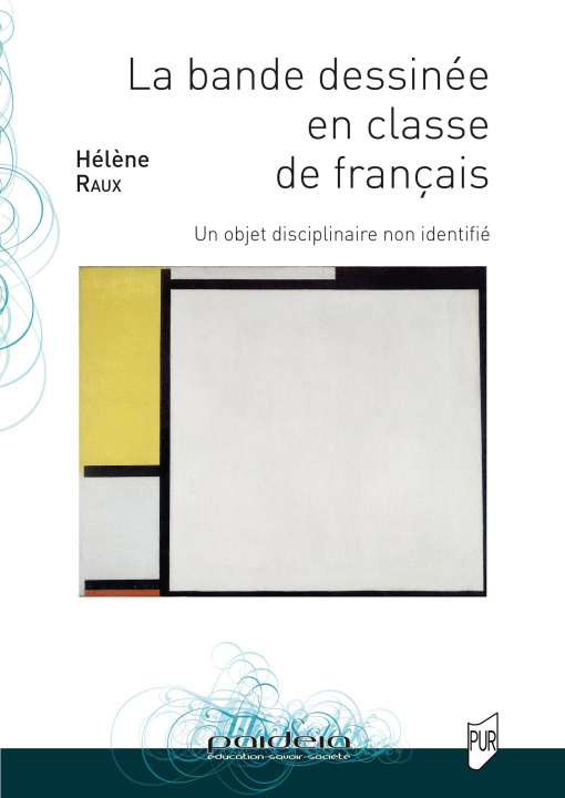 Книга La bande dessinée en classe de français Raux