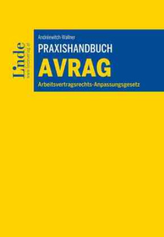 Kniha Praxishandbuch Arbeitsvertragsrechts-Anpassungsgesetz Karolin Andréewitch