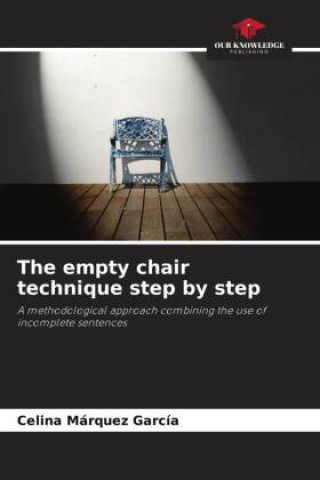 Книга The empty chair technique step by step 