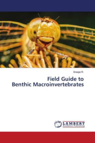 Könyv Field Guide to Benthic Macroinvertebrates 