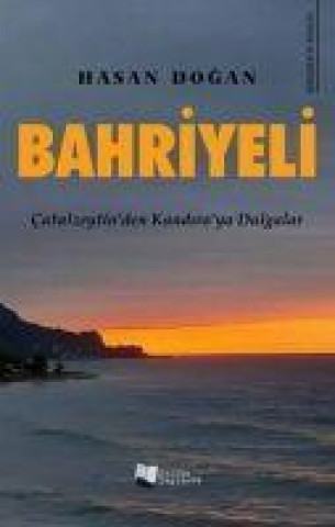 Knjiga Bahriyeli Catalzeytinden Kandiraya Dalgalar 