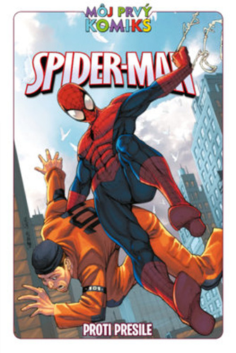 Kniha Spider-Man Proti presile 