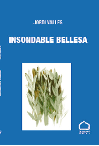 Knjiga Insondable bellesa VALLES