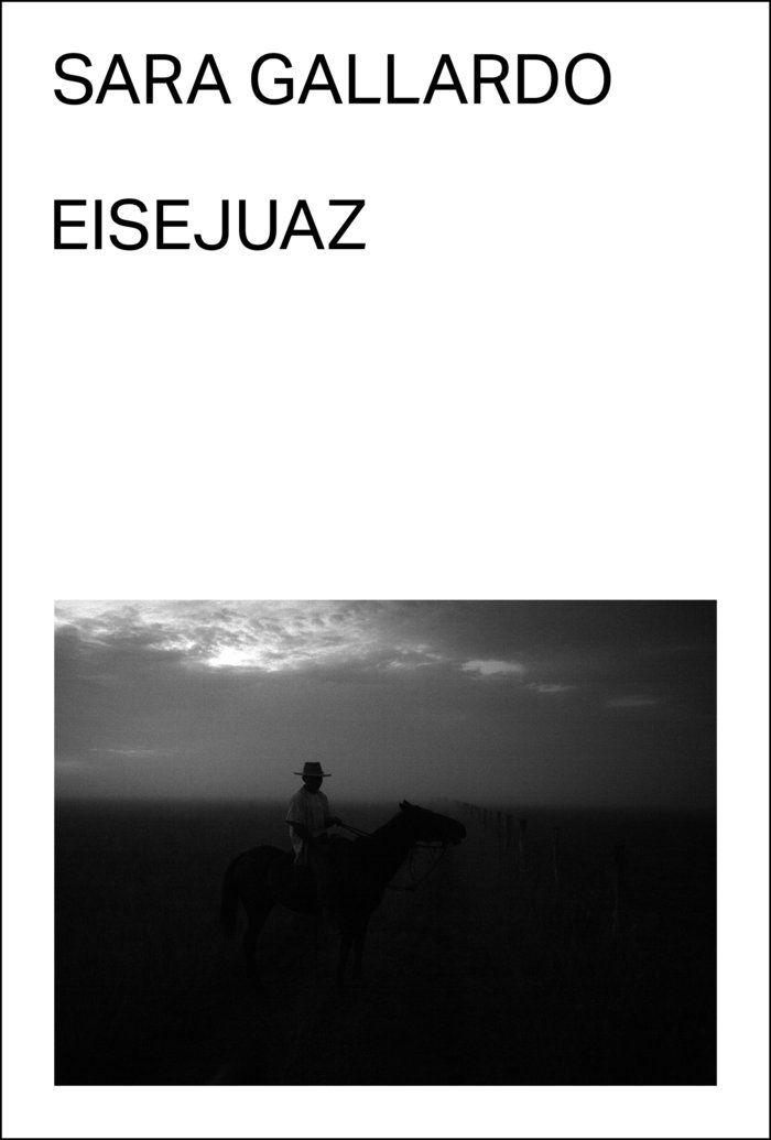 Libro Eisejuaz GALLARDO DRAGO MITRE