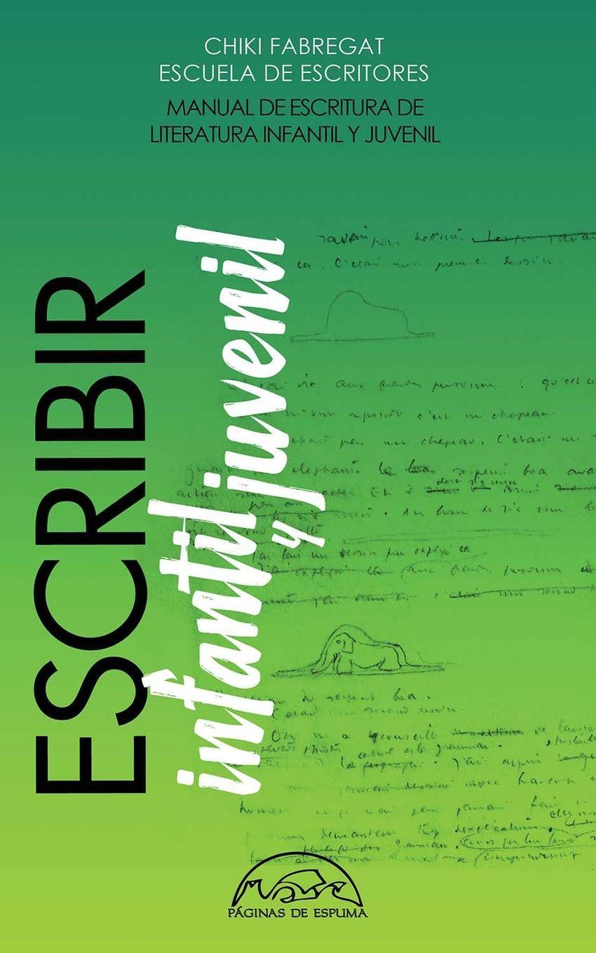 Knjiga Escribir Literatura Infantil y Juvenil Chiki Fabregat