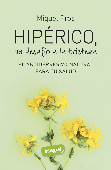 Kniha Hipérico, un desafío a la tristeza 