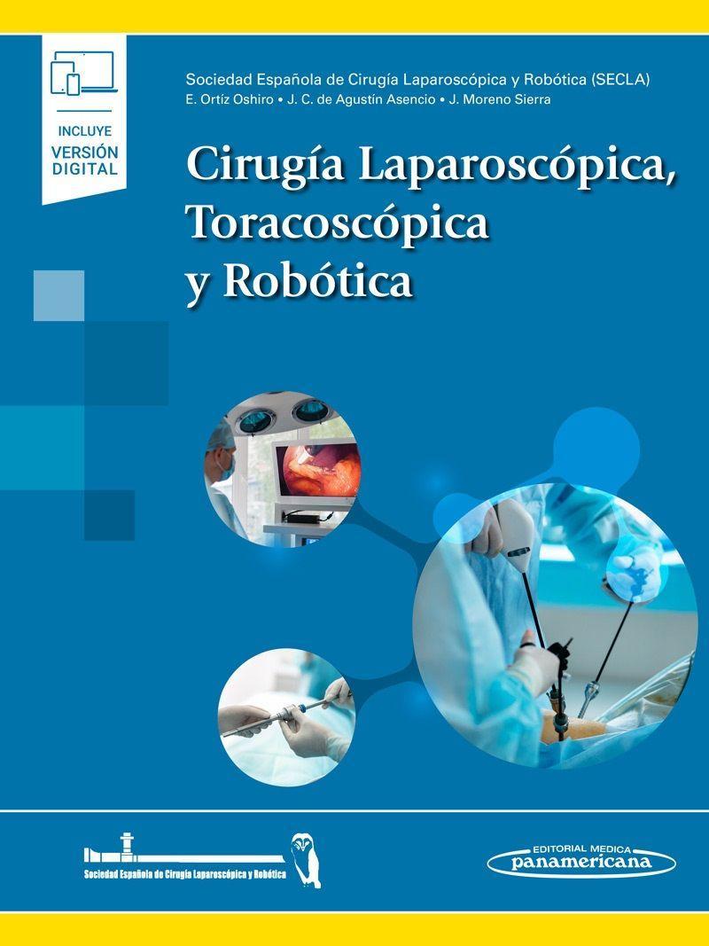 Книга Cirugía Laparoscópica, Toracoscópica y Robótica + e-book 