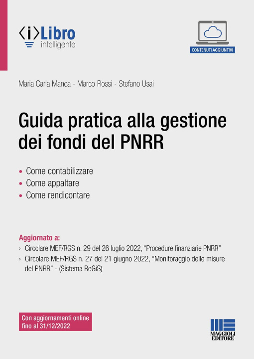 Carte Guida pratica alla gestione dei fondi del PNRR Maria Carla Manca