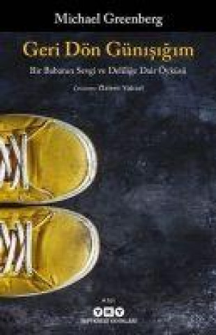 Buch Geri Dön Günisigim 