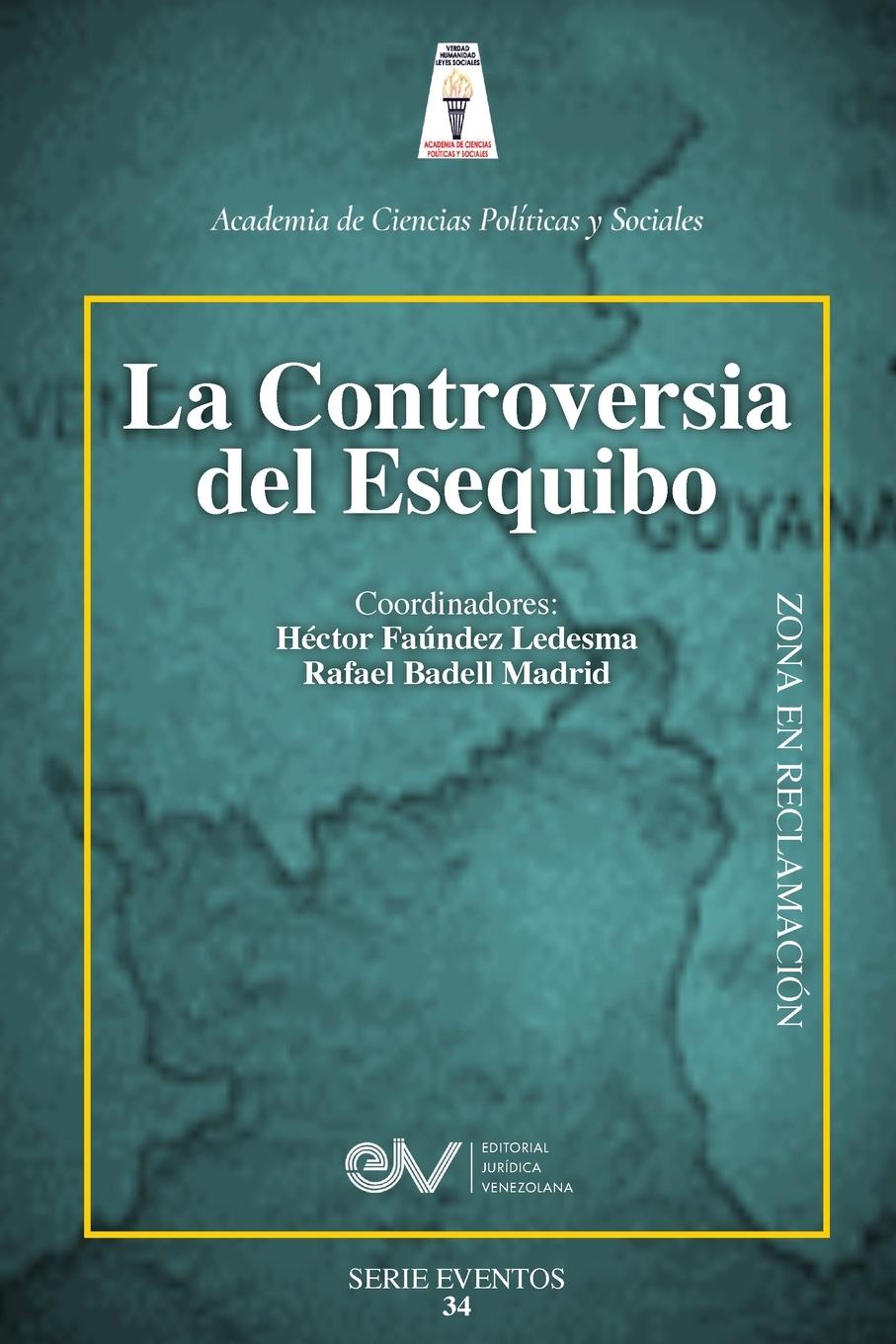 Book La Controversia del Esequibo Héctor Faúndez Ledezma