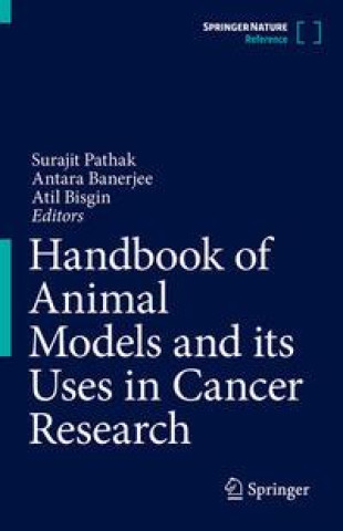 Książka Handbook of Animal Models and Its Uses in Cancer Research Antara Banerjee