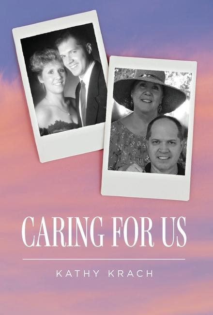 Knjiga Caring For Us Kathy Krach