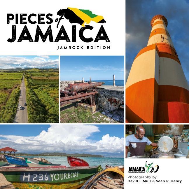 Könyv Pieces of Jamaica: Jamrock Edition David Muir