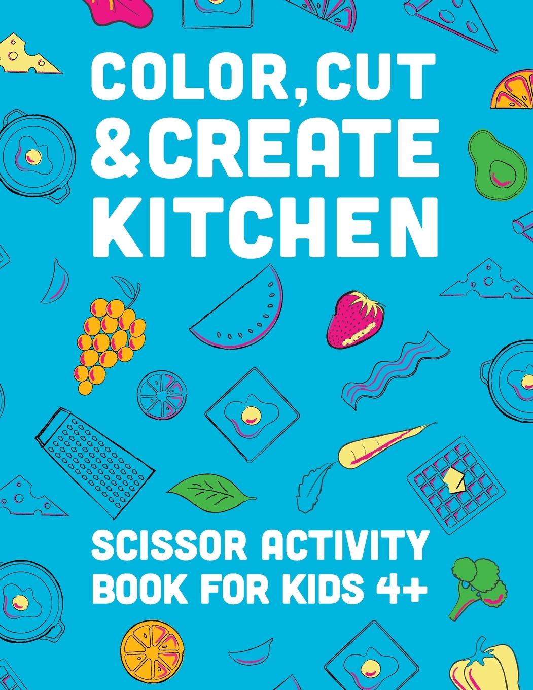 Knjiga Color, Cut, & Create Kitchen A & J Books