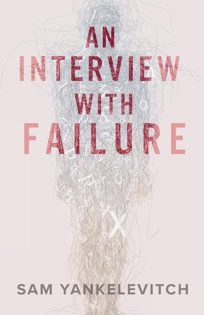 Knjiga Interview with Failure Sam Yankelevitch