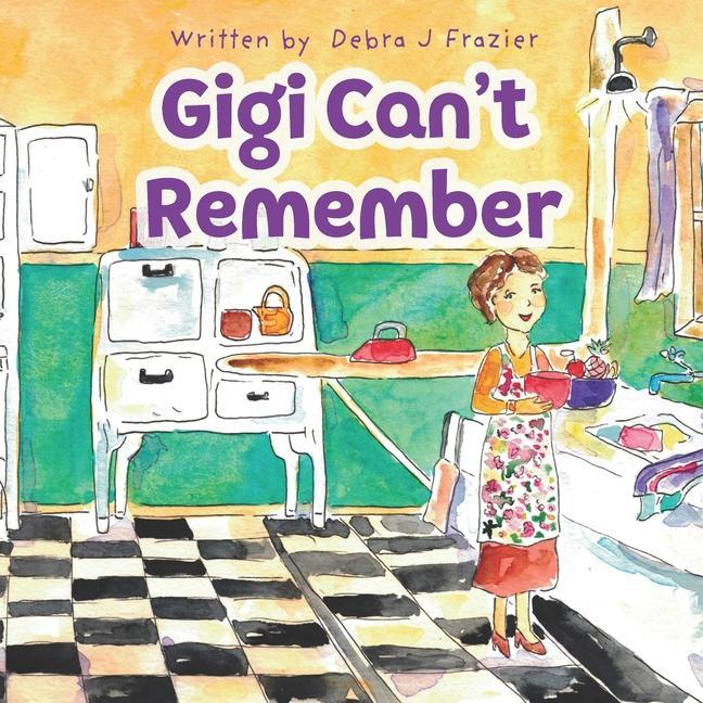 Knjiga Gigi Can't Remember Maryna Salagub
