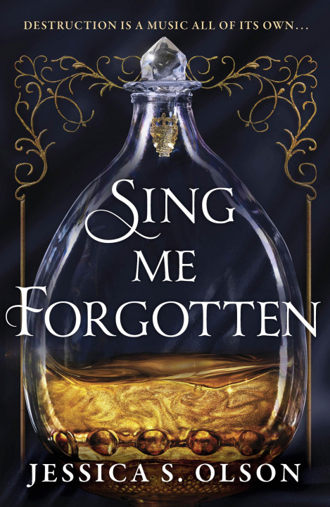 Könyv Sing Me Forgotten Jessica S. Olson