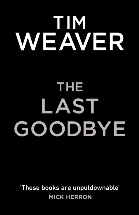 Book Last Goodbye Tim Weaver