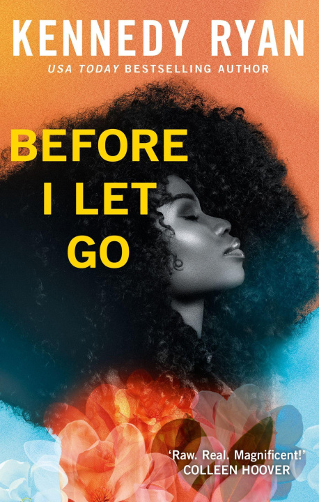 Book Before I Let Go Kennedy Ryan