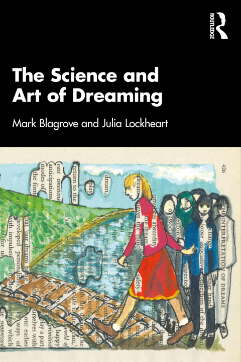 Könyv Science and Art of Dreaming Mark Blagrove