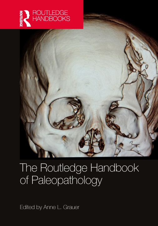 Carte Routledge Handbook of Paleopathology 