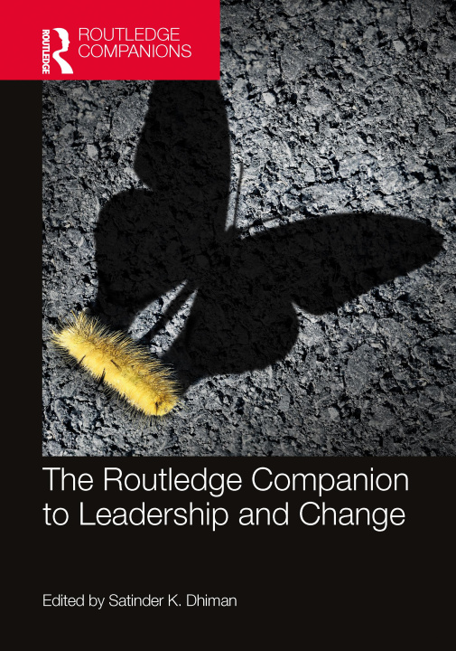 Buch Routledge Companion to Leadership and Change Satinder K. Dhiman