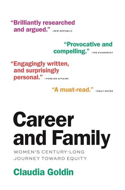 Book Career and Family Claudia Goldin