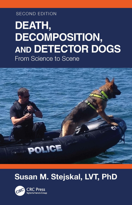 Buch Death, Decomposition, and Detector Dogs Stejskal