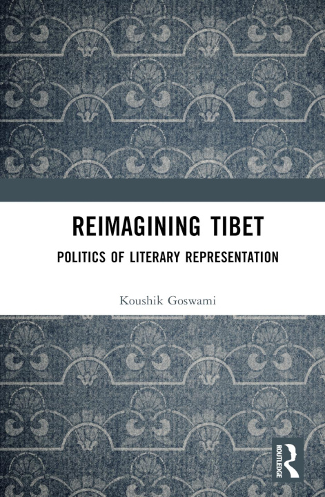 Boek Reimagining Tibet Goswami