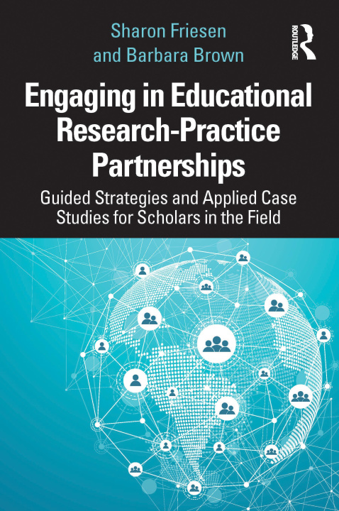 Kniha Engaging in Educational Research-Practice Partnerships Friesen