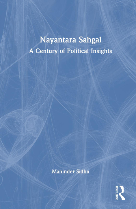 Knjiga Nayantara Sahgal Maninder Sidhu