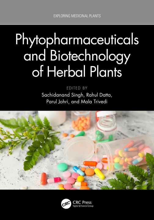 Kniha Phytopharmaceuticals and Biotechnology of Herbal Plants 