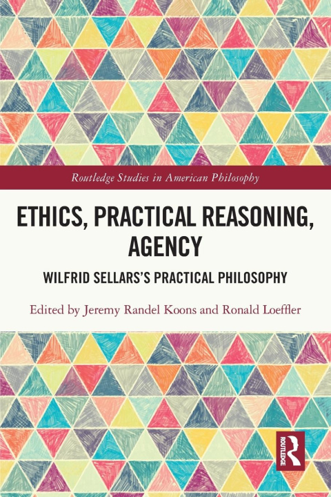 Buch Ethics, Practical Reasoning, Agency Jeremy Randel Koons