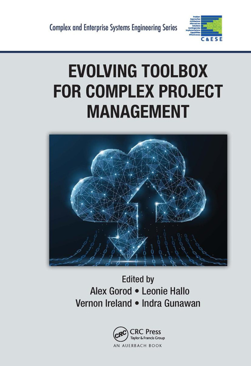 Knjiga Evolving Toolbox for Complex Project Management Alex Gorod