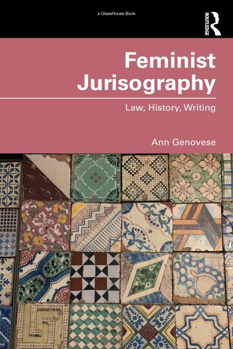 Kniha Feminist Jurisography Genovese