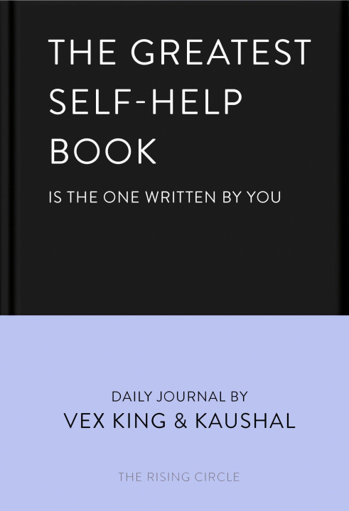 Kniha Greatest Self-Help Book (is the one written by you) Vex King