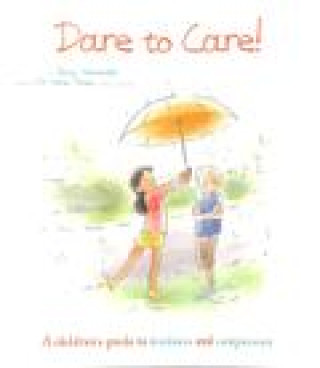 Buch Dare to Care! Jenny Alexander