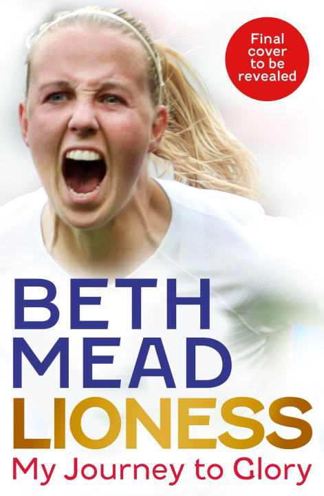 Kniha Lioness: My Journey to Glory Beth Mead