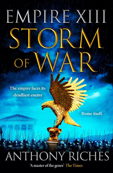 Книга Storm of War:  Empire XIII Anthony Riches