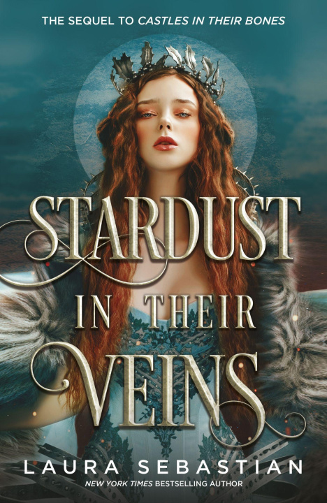 Книга Stardust in their Veins Laura Sebastian