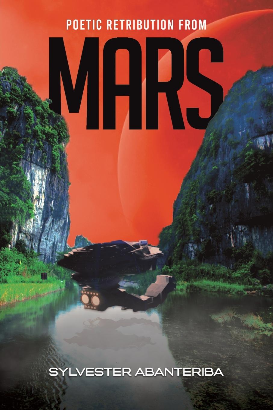 Buch Poetic Retribution From Mars Sylvester Abanteriba
