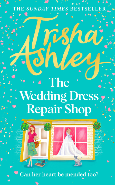 Kniha Wedding Dress Repair Shop Trisha Ashley