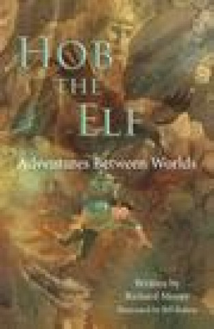 Kniha Hob the Elf Richard Moore
