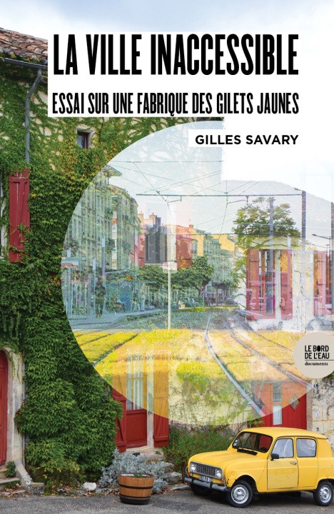 Könyv La ville inaccessible Savary