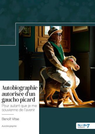 Buch Autobiographie autorisée d'un gaucho picard Vitse