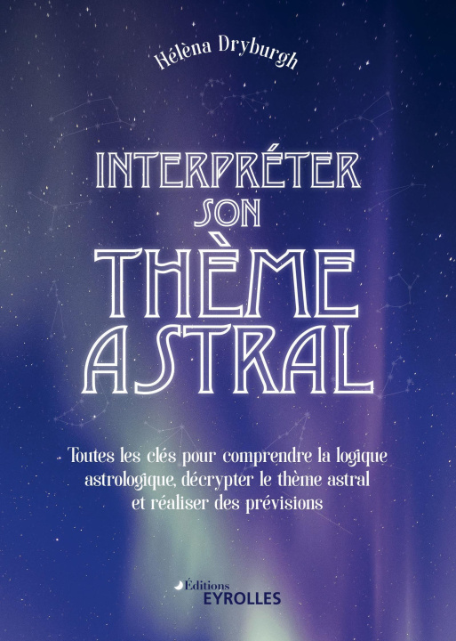Knjiga Interpréter son thème astral Dryburgh