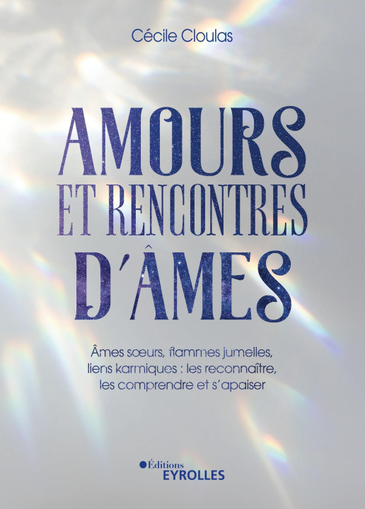 Knjiga Amours et rencontres d'âmes Cloulas